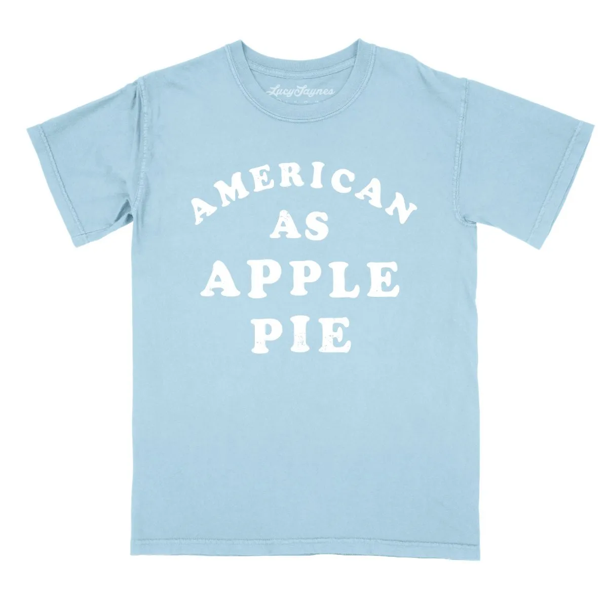 American As Apple Pie Comfort Colors Tee