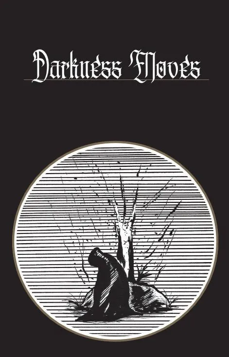 Darkness Moves   PDF