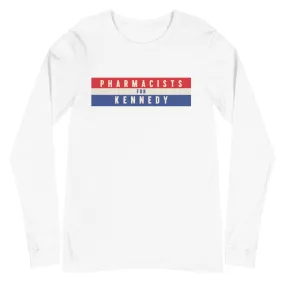 Pharmacists for Kennedy Unisex Long Sleeve Tee